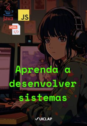 Livro - Aprenda a desenvolver sistemas